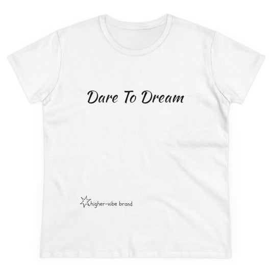 Dare To Dream