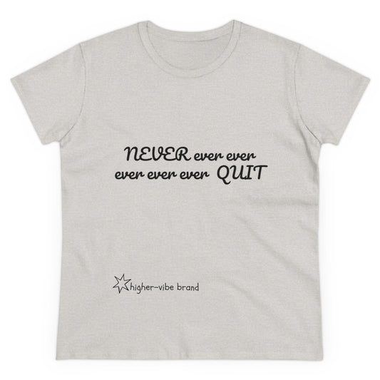 Never Quit